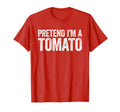 Pretend Im Tomato Matching Tomato T-Shirt - Custom Art Print for Adults - T-Shirt, Sweatshirt, Hoodie