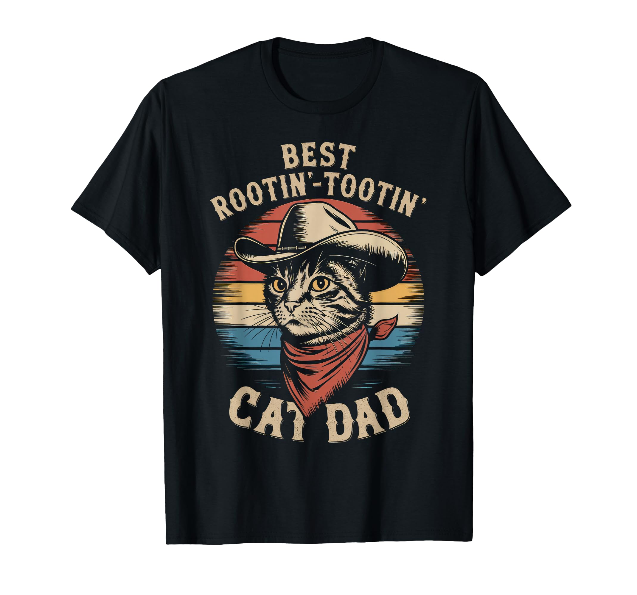 Cat Dad Cat Funny Fathers Day Cowboy T-Shirt - Streetwear Style Unisex - T-Shirt, Sweatshirt, Hoodie
