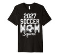 Soccer Mom 27 Soccer Mom 2027 T-Shirt - Custom Art Print for Adults - T-Shirt, Sweatshirt, Hoodie