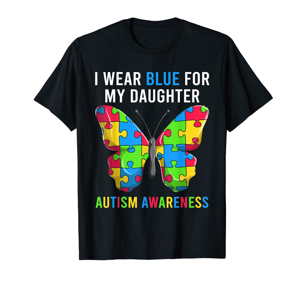 Autism Daughter Mom Dad Shirts Funny T-Shirt - Aesthetic Graphic Unisex - T-Shirt, Sweatshirt, Hoodie