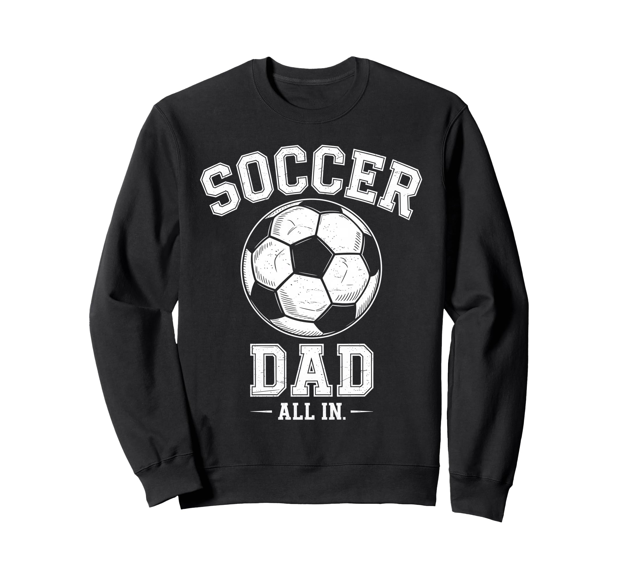 Soccer Dad Family Matching Sideline Sweatshirt - Trendy Graphic Men Women - T-Shirt, Sweatshirt, Hoodie