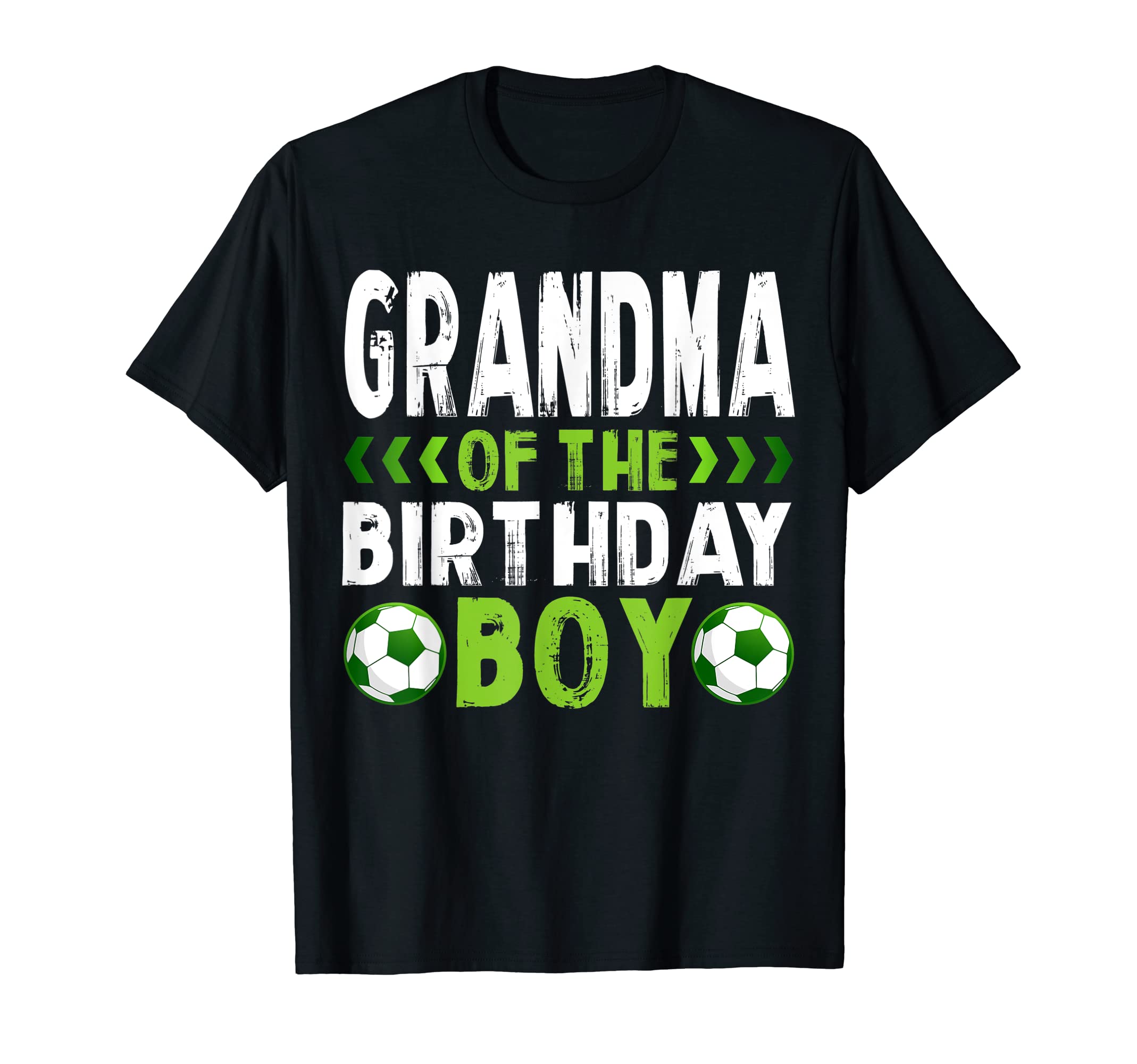 Grandma Birthday Soccer Player Matching T-Shirt - Streetwear Style Unisex - T-Shirt, Sweatshirt, Hoodie