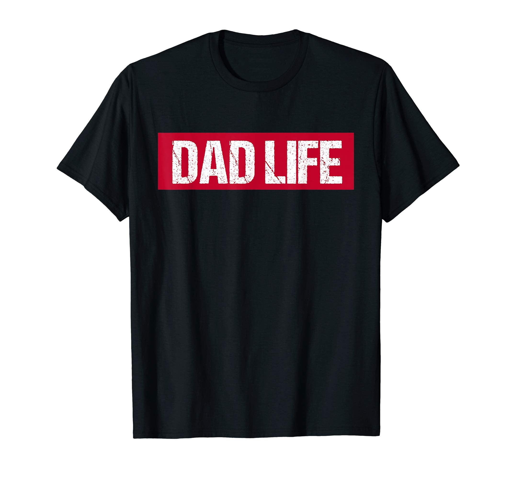 Mens Dad Life Fathers Day Gift T-Shirt - Fun Novelty Design Unisex - T-Shirt, Sweatshirt, Hoodie