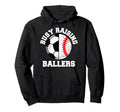 Busy Raising Ballers Funny Soccer Hoodie - Trendy Graphic for Adults - T-Shirt, Sweatshirt, Hoodie