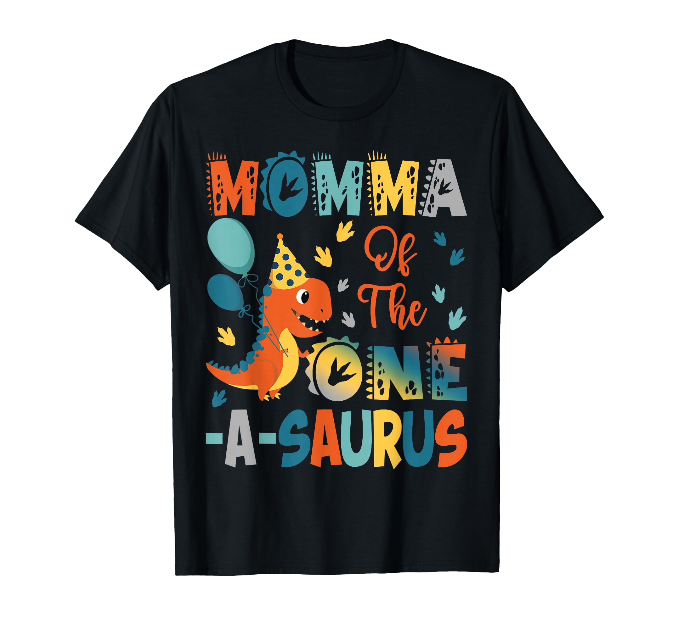 Momma One Saurus 2Nd Birthday T-Shirt - Novelty Apparel for Adults - T-Shirt, Sweatshirt, Hoodie