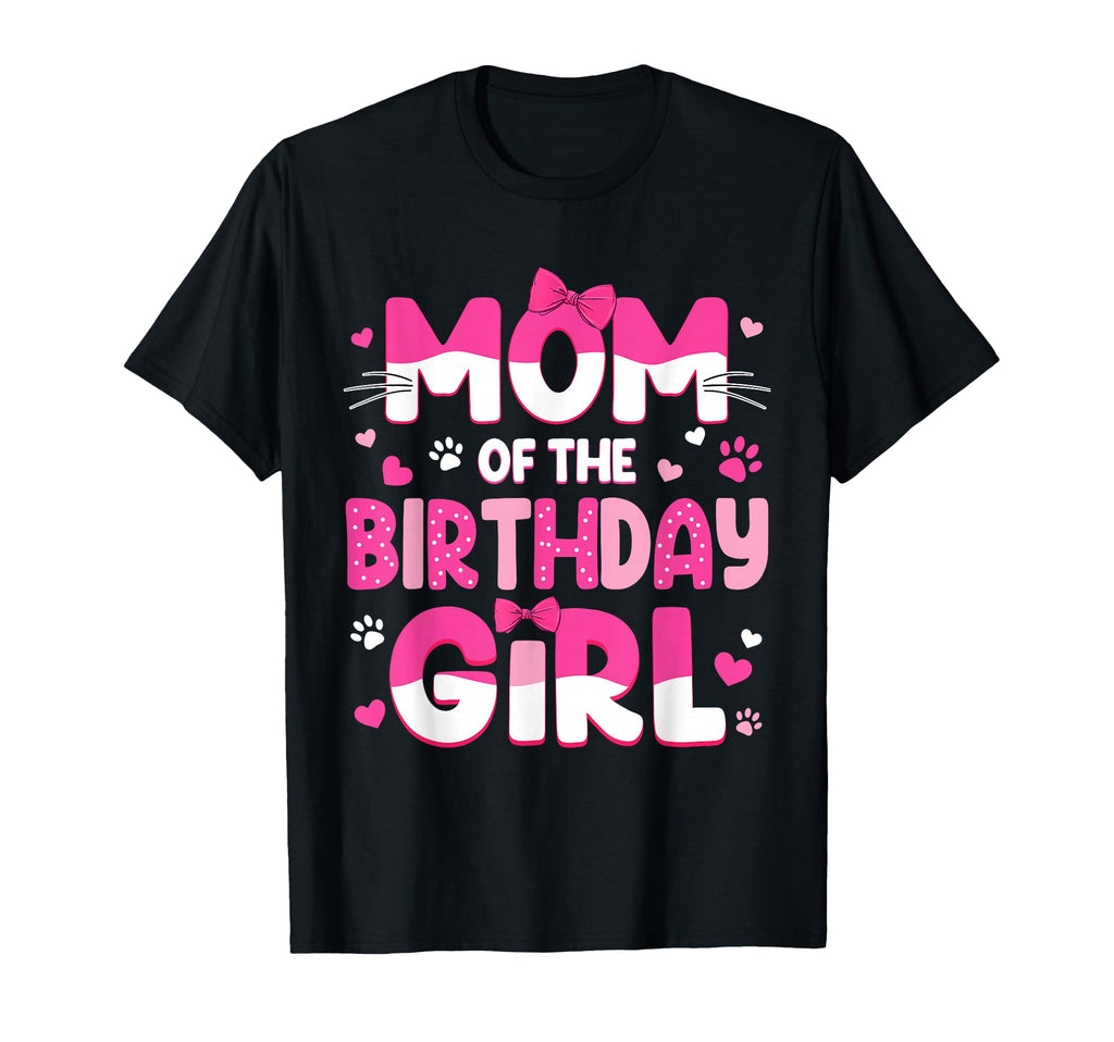 Mom Birthday Cat Family Cat Mom Lover T-Shirt - Fun Novelty Design Unisex - T-Shirt, Sweatshirt, Hoodie