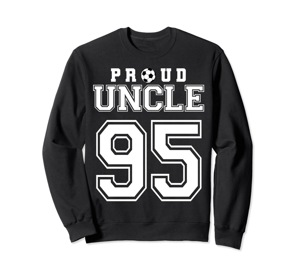 Number 95 Custom Proud Soccer Sweatshirt - Casual Everyday Wear Unisex - T-Shirt, Sweatshirt, Hoodie
