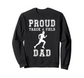 Proud Track Fielddad Game Day Sweatshirt - Novelty Apparel for Adults - T-Shirt, Sweatshirt, Hoodie