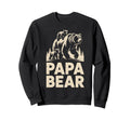 Papa Bear Funny Fathers Day Sweatshirt - Minimalist Print Men Women - T-Shirt, Sweatshirt, Hoodie