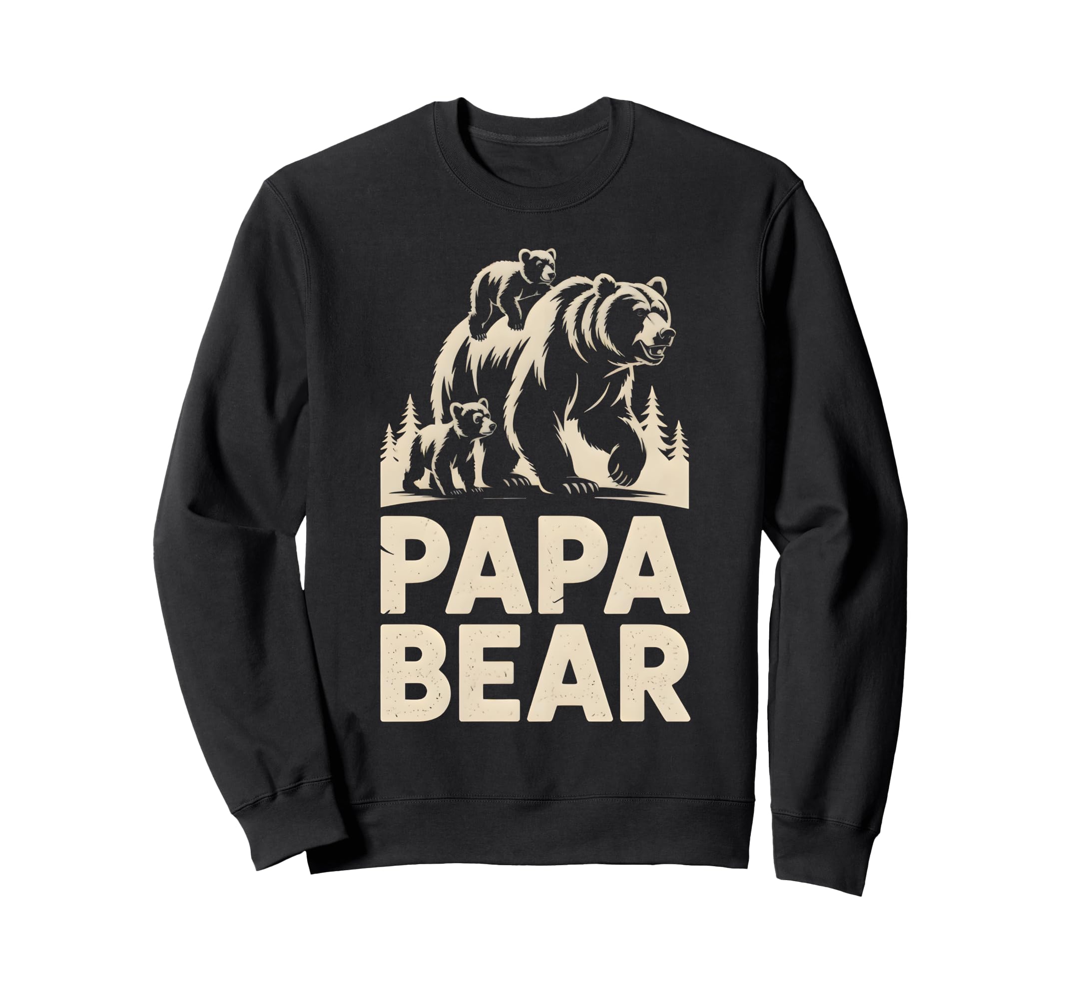Papa Bear Funny Fathers Day Sweatshirt - Minimalist Print Men Women - T-Shirt, Sweatshirt, Hoodie