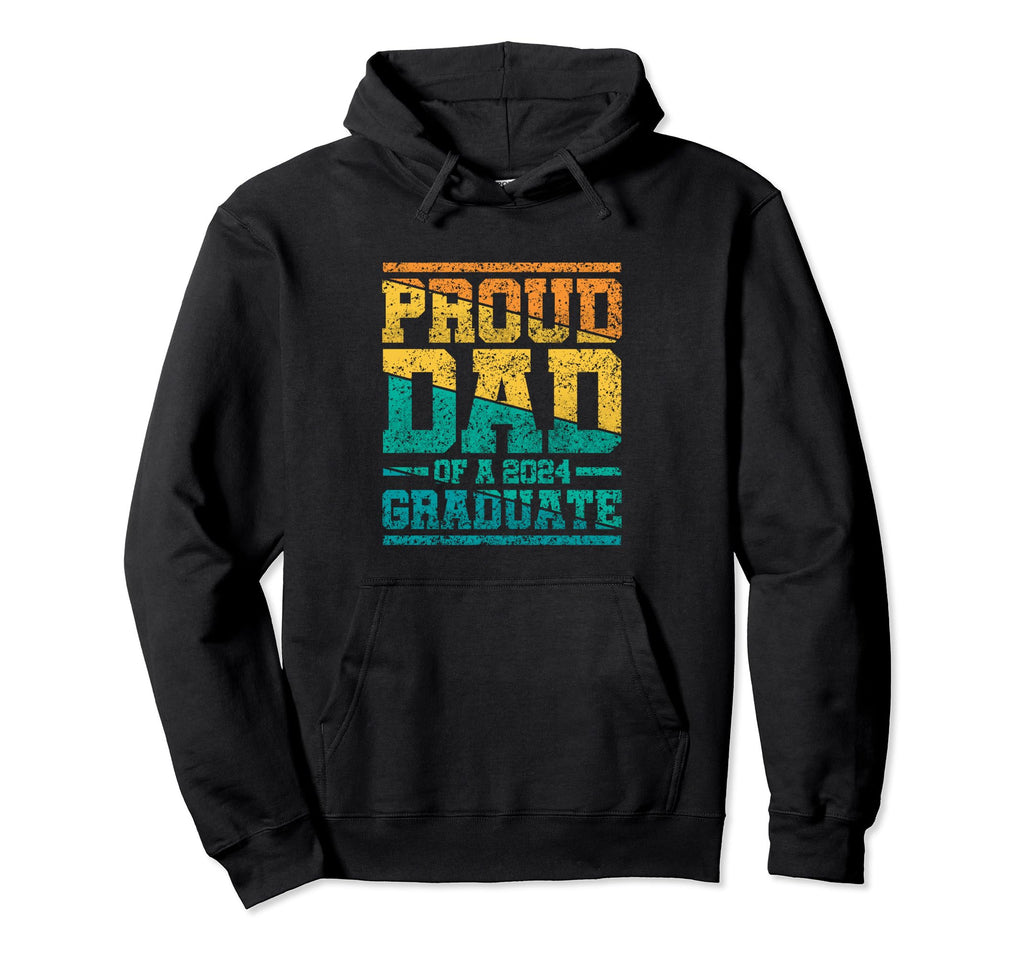 Proud Dad 2024 Graduate Family Hoodie - Minimalist Print for Adults - T-Shirt, Sweatshirt, Hoodie