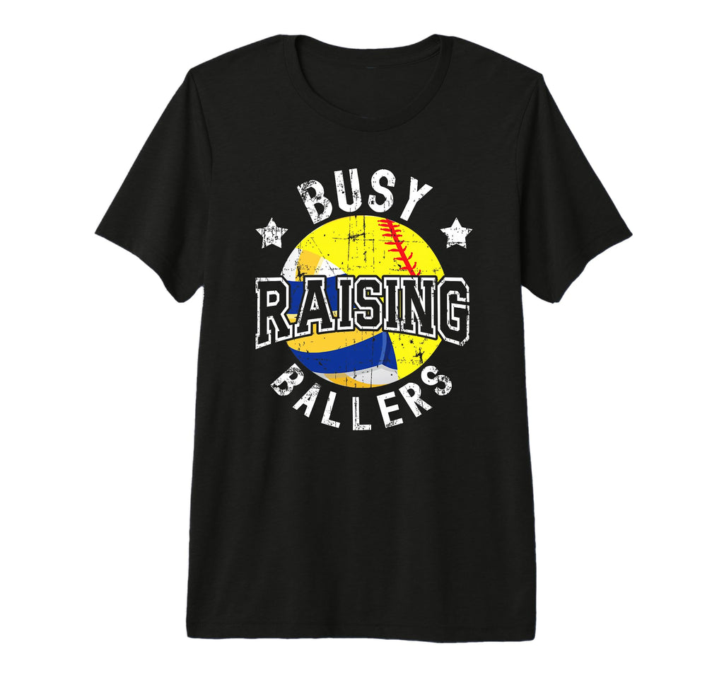 Mens Busy Raising Ballers Volleyball T-Shirt - Fun Novelty Design Unisex - T-Shirt, Sweatshirt, Hoodie