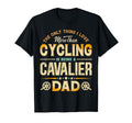 Funny Cycling Fathers Day Cavalier Dad Dog T-Shirt - Unique Graphic Unisex - T-Shirt, Sweatshirt, Hoodie