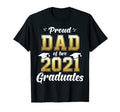 Proud Dad Two 2021 Graduates Senior T-Shirt - Aesthetic Graphic Men Women - T-Shirt, Sweatshirt, Hoodie