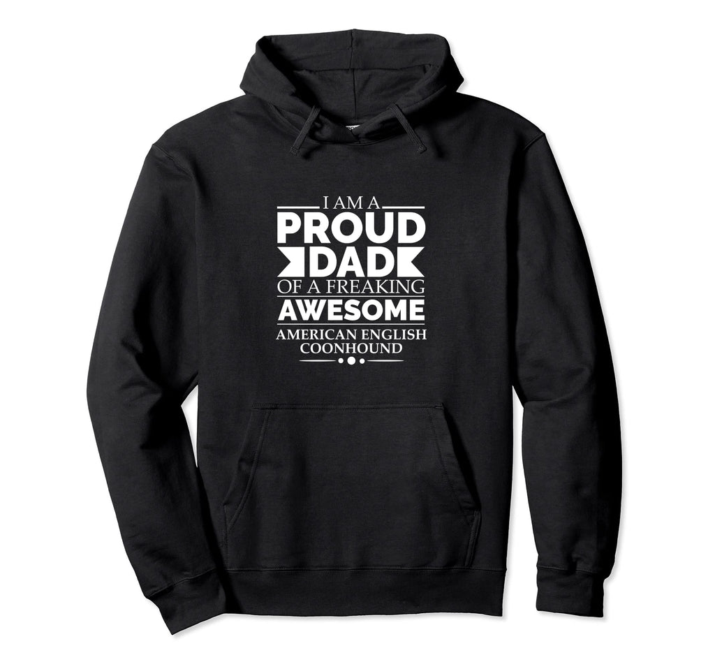 Proud Dad Awesome American English Hoodie - Graphic Print Men Women - T-Shirt, Sweatshirt, Hoodie