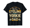 Funny Cycling Fathers Day Yorkie Dad Dog T-Shirt - Trendy Graphic Unisex - T-Shirt, Sweatshirt, Hoodie