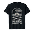 My Son Is My Hero Proud Sailor Dad T-Shirt - Aesthetic Graphic for Adults - T-Shirt, Sweatshirt, Hoodie