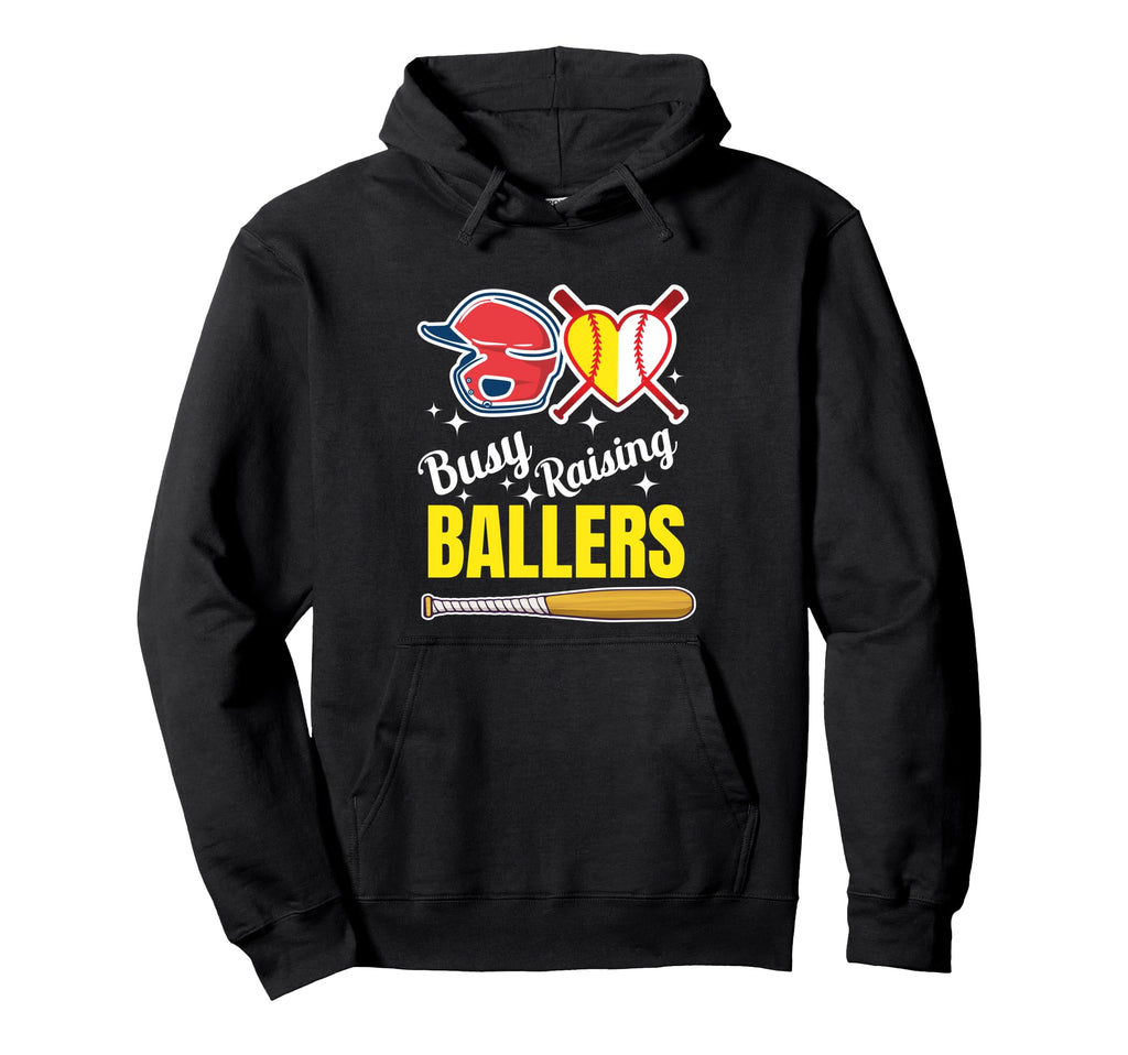 Busy Raising Ballers Softball And Hoodie - Fun Novelty Design Men Women - T-Shirt, Sweatshirt, Hoodie
