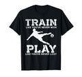 Train To Win Distressed Football T-Shirt - Streetwear Style Men Women - T-Shirt, Sweatshirt, Hoodie