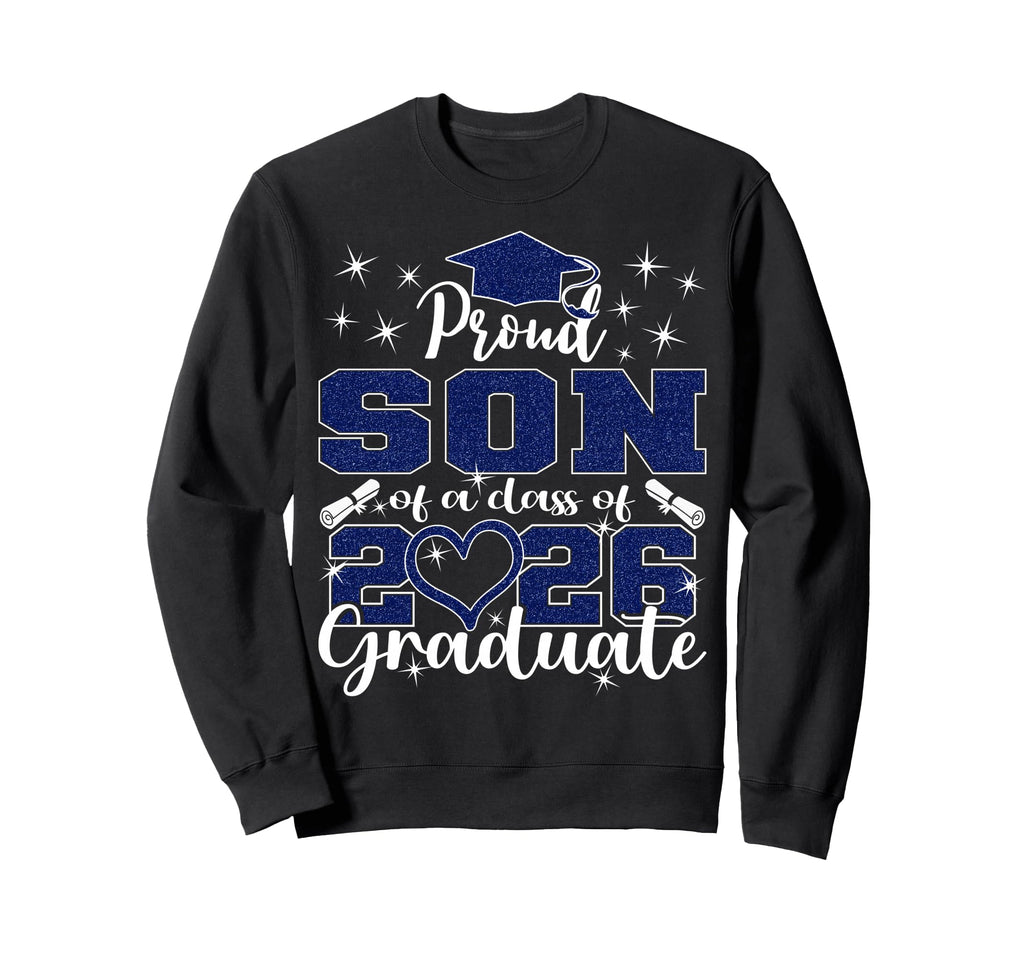 Super Proud Son 2026 Graduate Senior Sweatshirt - Graphic Print Men Women - T-Shirt, Sweatshirt, Hoodie