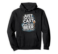 Just One Cast And One More Beer My Dog Hoodie - Minimalist Print for Adults - T-Shirt, Sweatshirt, Hoodie