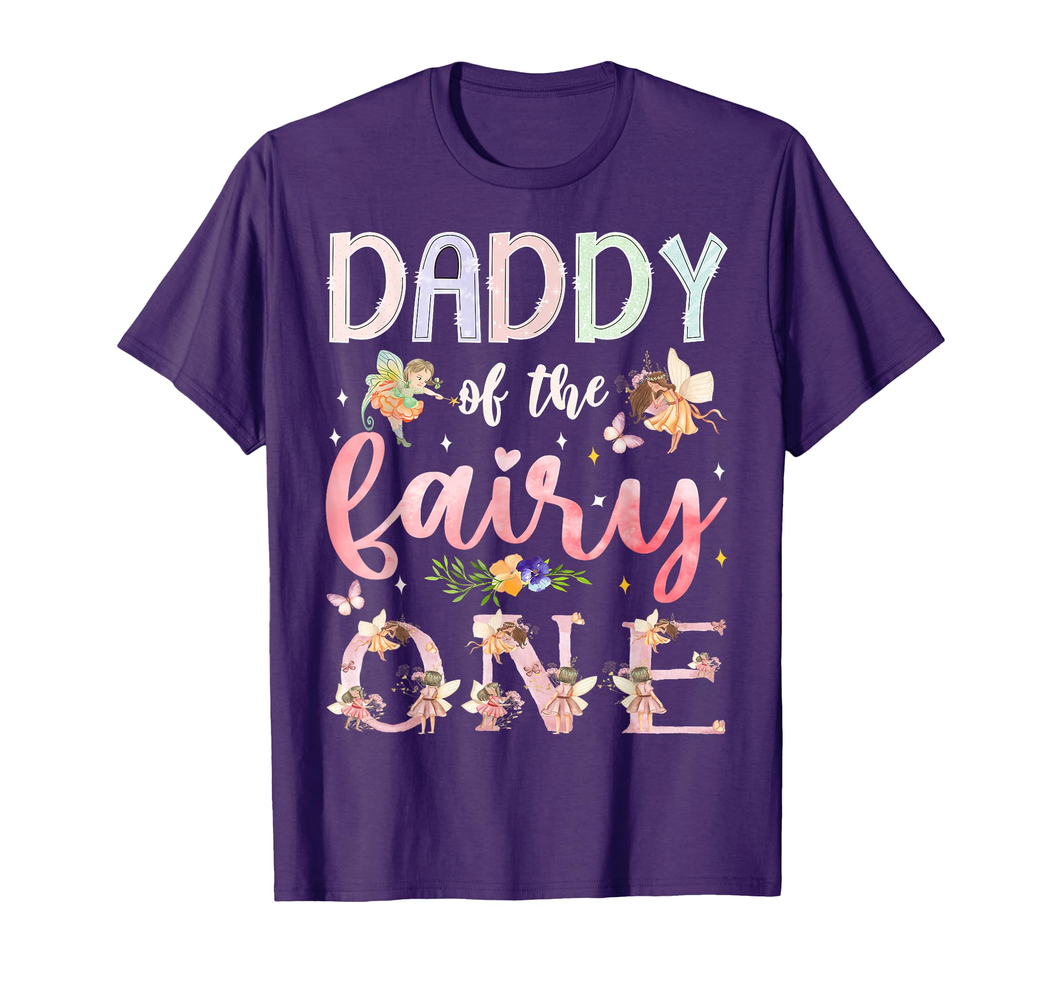 Daddy Fairy One 1St Birthday Family T-Shirt - Novelty Apparel Men Women - T-Shirt, Sweatshirt, Hoodie