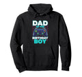 Dad Birthday Gamer Birthday Party Hoodie - Streetwear Style for Adults - T-Shirt, Sweatshirt, Hoodie