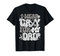 I Wear Gray My Dad Brain Cancer T-Shirt - Custom Art Print Unisex - T-Shirt, Sweatshirt, Hoodie