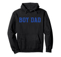 Dad Proud Father Family Identity Hoodie - Trendy Graphic Men Women - T-Shirt, Sweatshirt, Hoodie