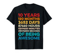 10Th Birthday 10 Years Being T-Shirt - Fun Novelty Design Men Women - T-Shirt, Sweatshirt, Hoodie
