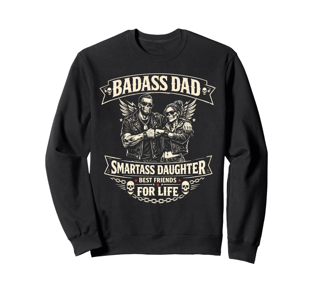 Dad Daughter Matching Outfits Badass Sweatshirt - Custom Art Print Unisex - T-Shirt, Sweatshirt, Hoodie