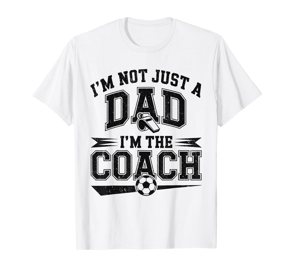 Soccer Dad Coach Funny Coaching T-Shirt - Unique Graphic for Adults - T-Shirt, Sweatshirt, Hoodie