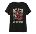 Bigfoot Papa Just Dad Who Always Came T-Shirt - Trendy Graphic for Adults - T-Shirt, Sweatshirt, Hoodie