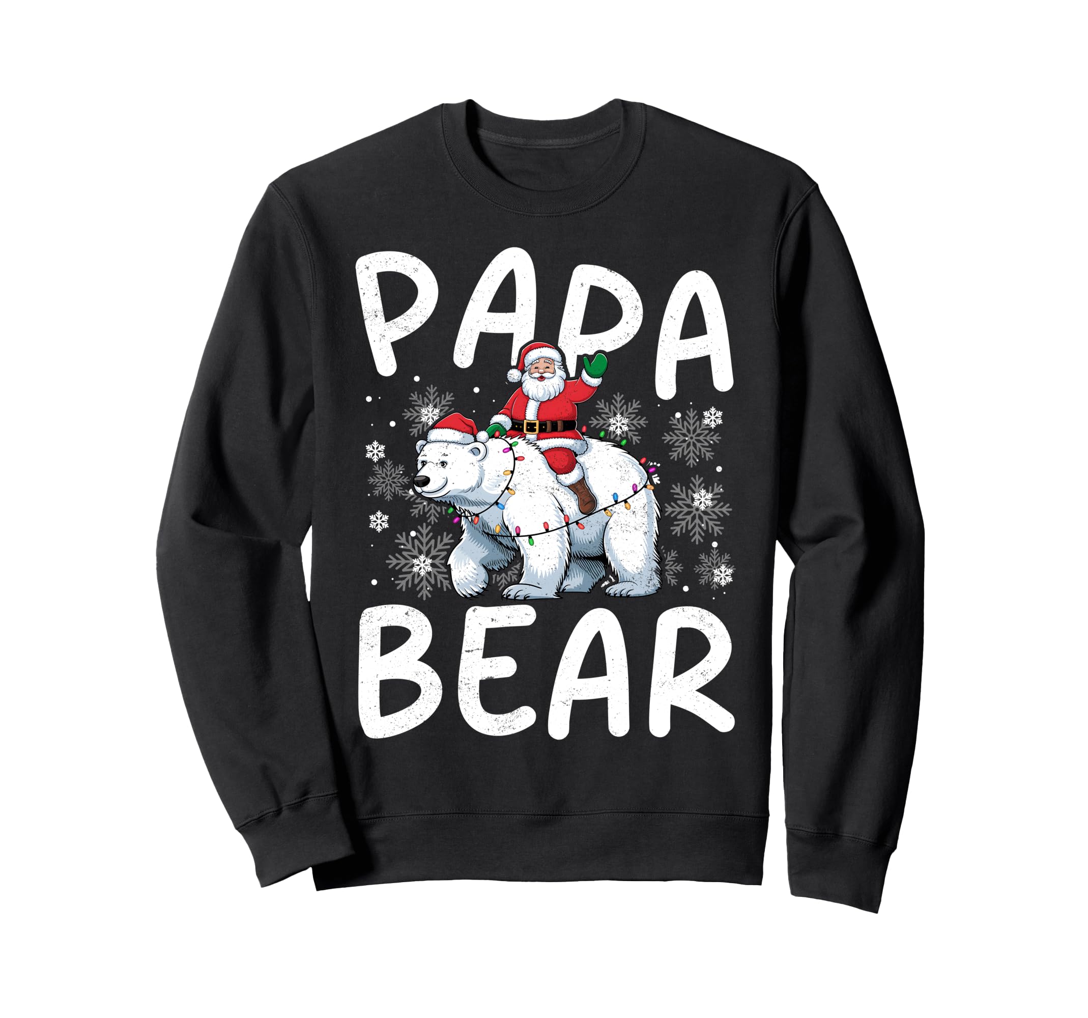 Funny Papa Bear Lights Santa Hat Sweatshirt - Graphic Print Unisex - T-Shirt, Sweatshirt, Hoodie