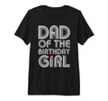 Mens Dad Birthday Daughter T-Shirt - Casual Everyday Wear Men Women - T-Shirt, Sweatshirt, Hoodie