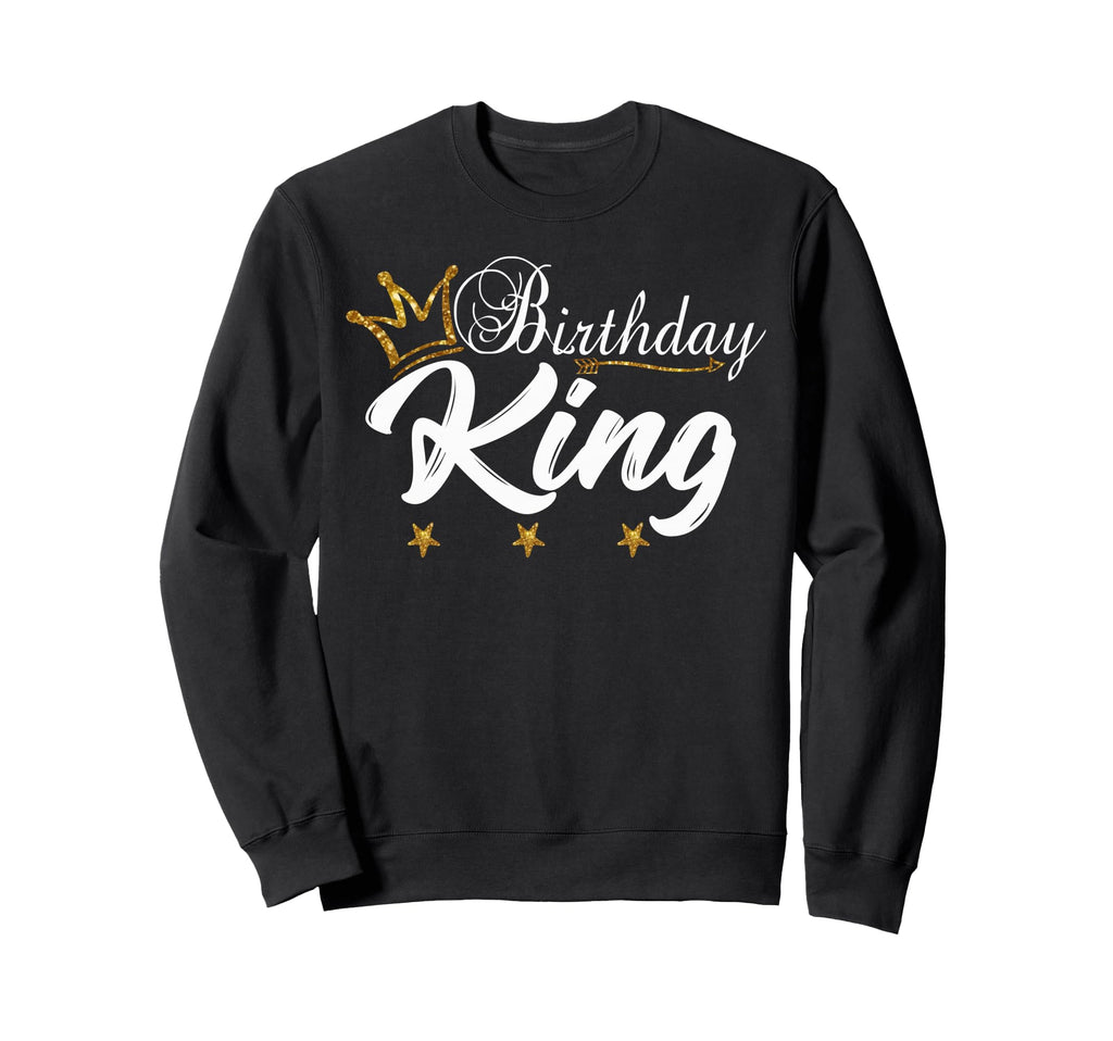 Birthday King Gold Crown And Sweatshirt - Unique Graphic Unisex - T-Shirt, Sweatshirt, Hoodie