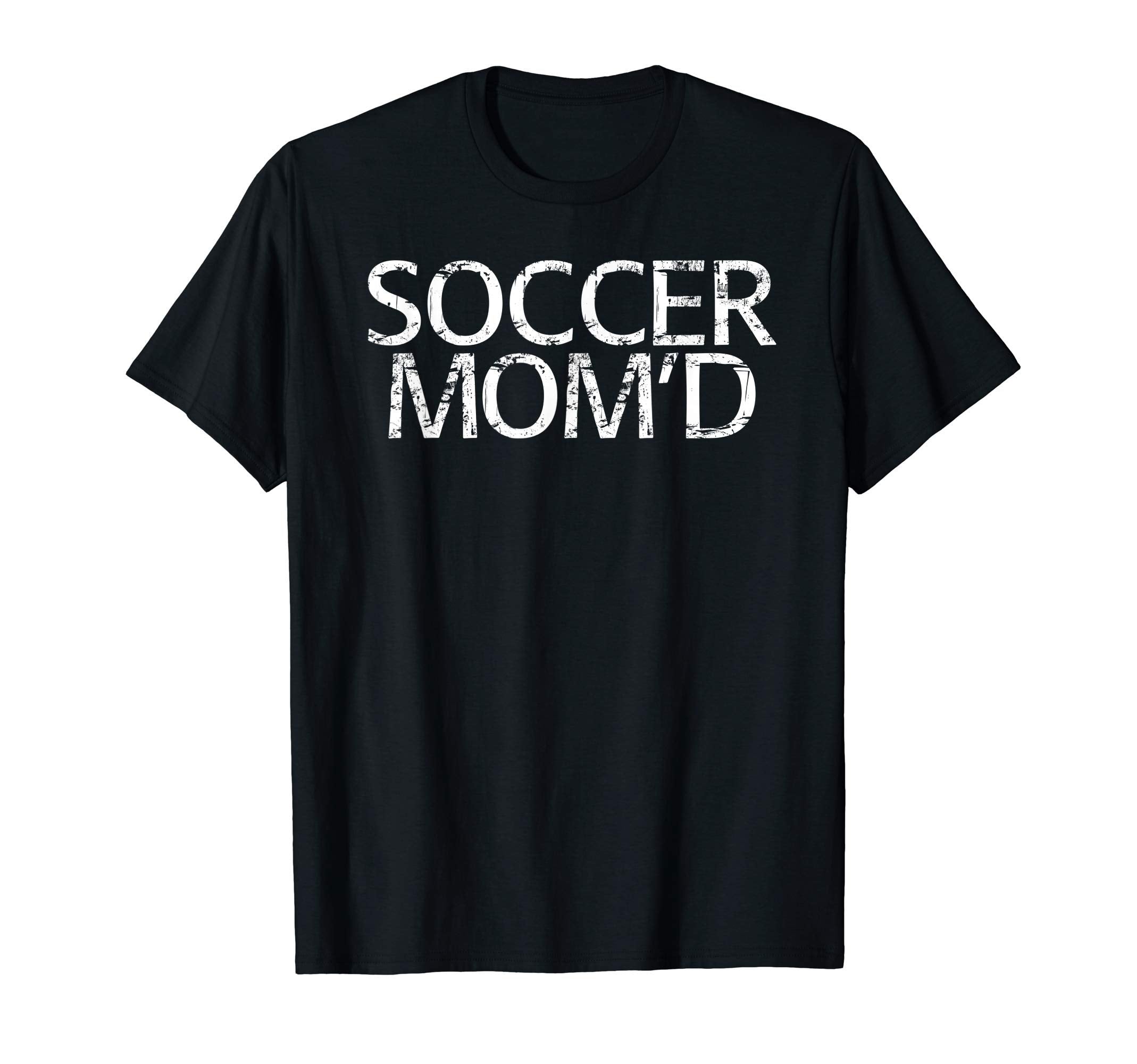 Soccer Momd Funny Owned Football Cup T-Shirt - Streetwear Style Unisex - T-Shirt, Sweatshirt, Hoodie