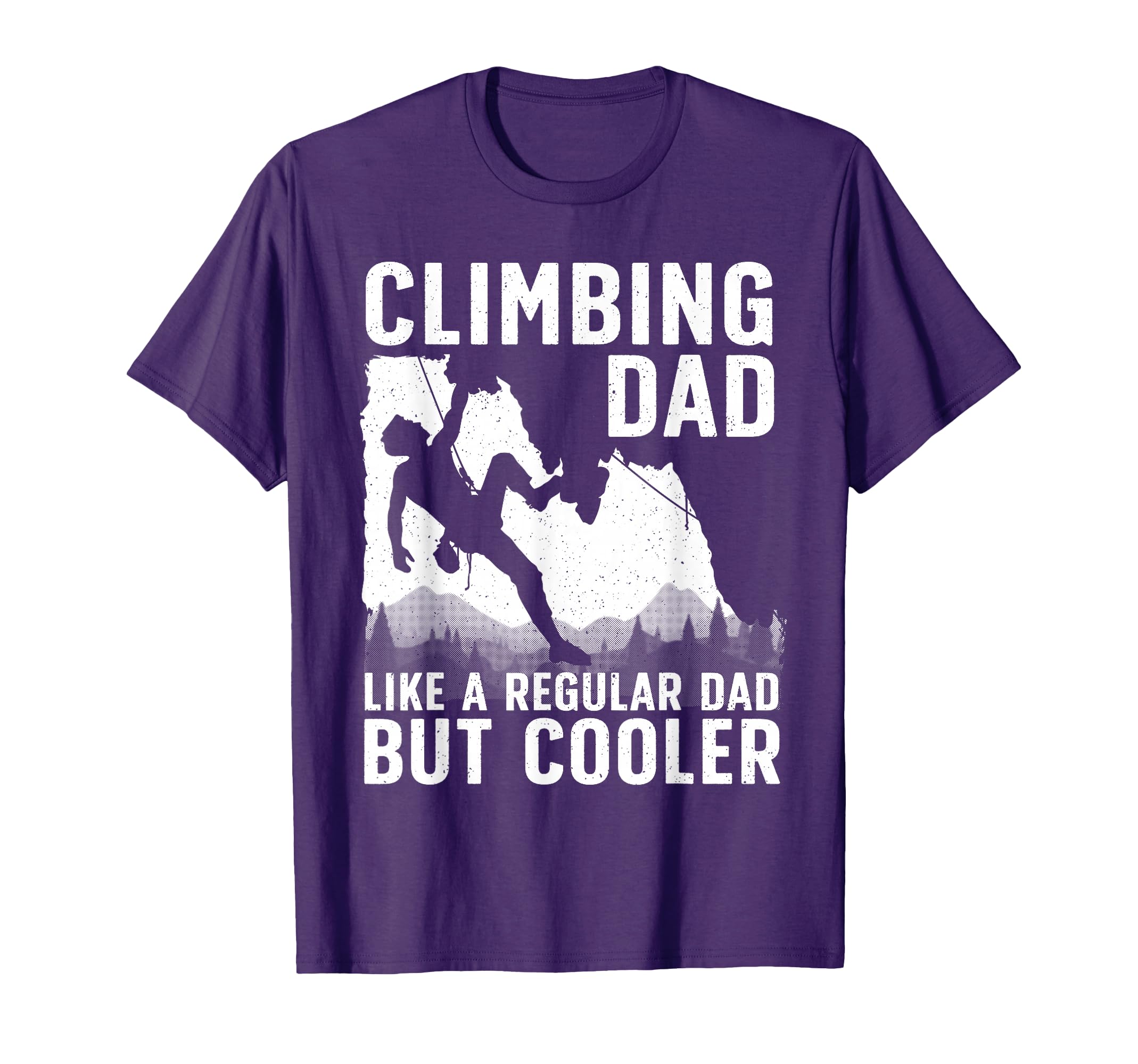 Climbing Art Dad Rock Climber T-Shirt - Trendy Graphic Men Women - T-Shirt, Sweatshirt, Hoodie