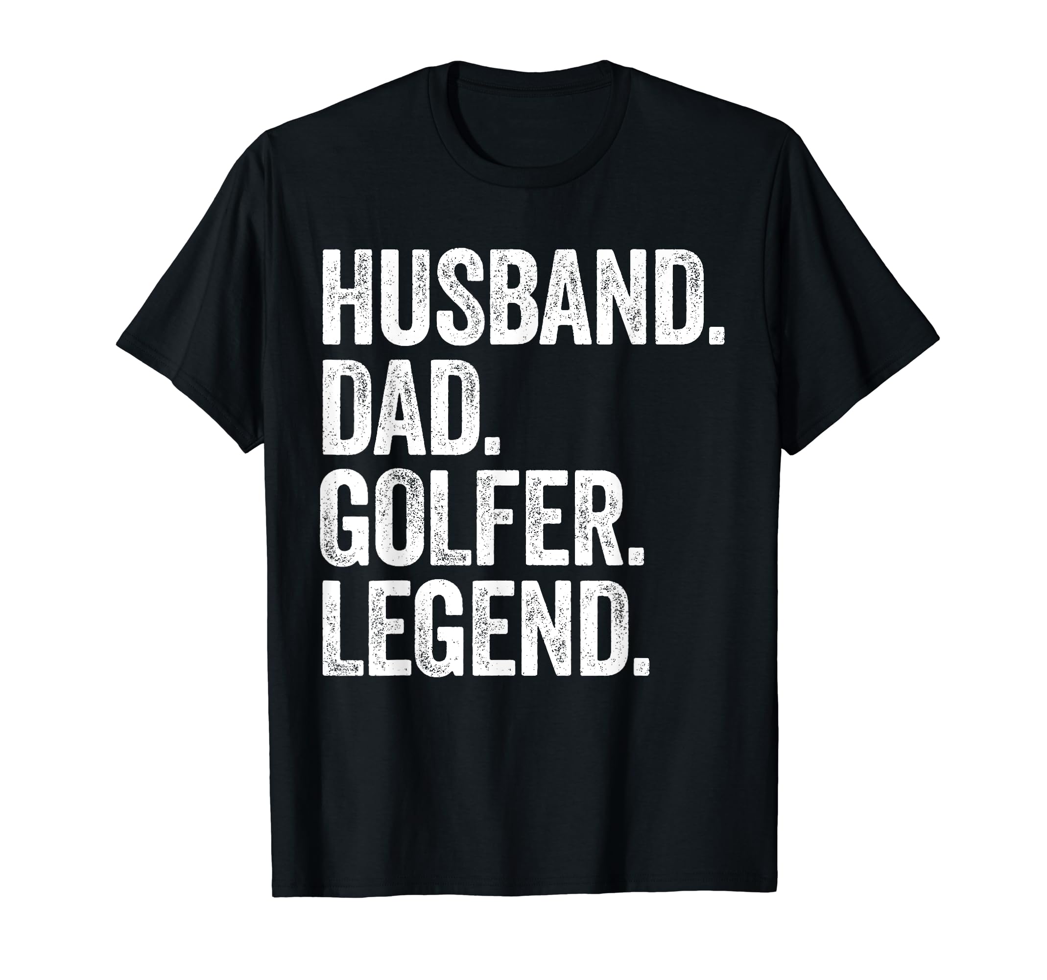 Husband Dad Golfer Funny Golf Golfing T-Shirt - Unique Graphic Unisex - T-Shirt, Sweatshirt, Hoodie