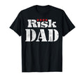 Risk Fathers Day Board Game Risk Dad T-Shirt - Aesthetic Graphic Unisex - T-Shirt, Sweatshirt, Hoodie