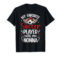 My Favorite Soccer Player Nonna Soccer T-Shirt - Minimalist Print Unisex - T-Shirt, Sweatshirt, Hoodie