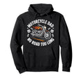 Motorcycle Dad Motorcyle Rider Daddy Hoodie - Custom Art Print Men Women - T-Shirt, Sweatshirt, Hoodie