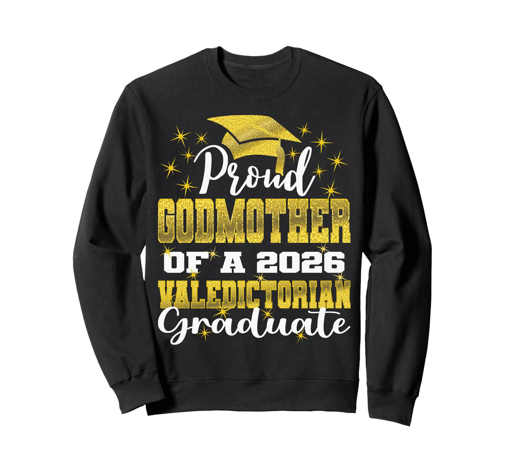 Proud Godmother 2026 Sweatshirt - Fun Novelty Design Men Women - T-Shirt, Sweatshirt, Hoodie