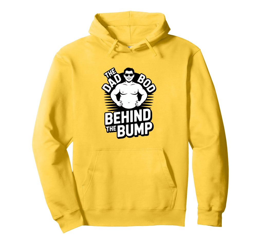 Funny Dad Bod Behind Bump Pregnancy Hoodie - Aesthetic Graphic Men Women - T-Shirt, Sweatshirt, Hoodie