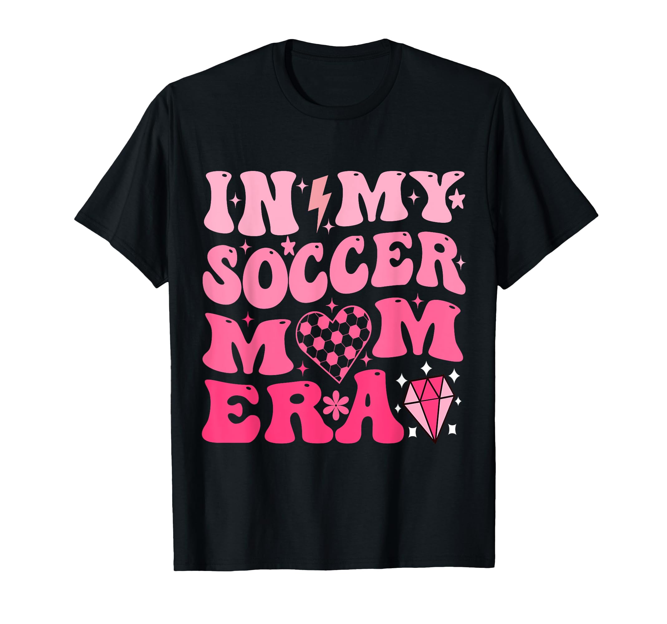 My Soccer Mom Era Groovy Soccer Mama T-Shirt - Novelty Apparel Unisex - T-Shirt, Sweatshirt, Hoodie