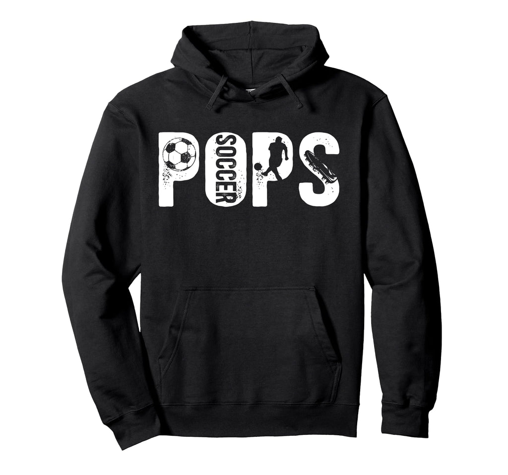 Soccer Pops Grandpa Pops Soccer Hoodie - Casual Everyday Wear for Adults - T-Shirt, Sweatshirt, Hoodie