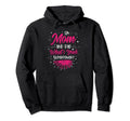 Im Mom And Dad Whats Your Superpower Hoodie - Fun Novelty Design Unisex - T-Shirt, Sweatshirt, Hoodie