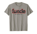 Funcle Definition Funny Joke Gift Uncle T-Shirt - Minimalist Print Unisex - T-Shirt, Sweatshirt, Hoodie