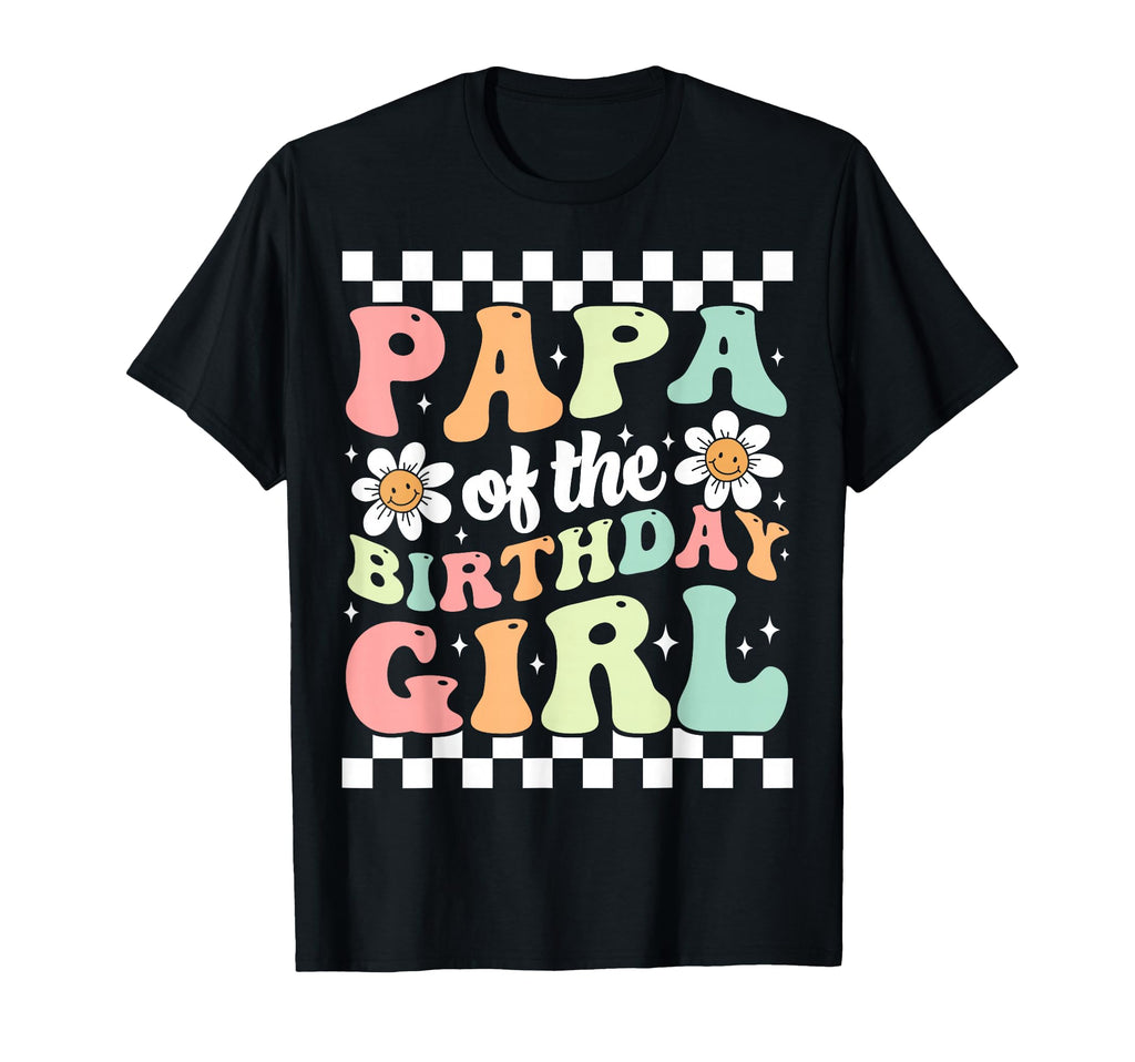Papa Birthday Family Groovy Birthday T-Shirt - Minimalist Print Men Women - T-Shirt, Sweatshirt, Hoodie