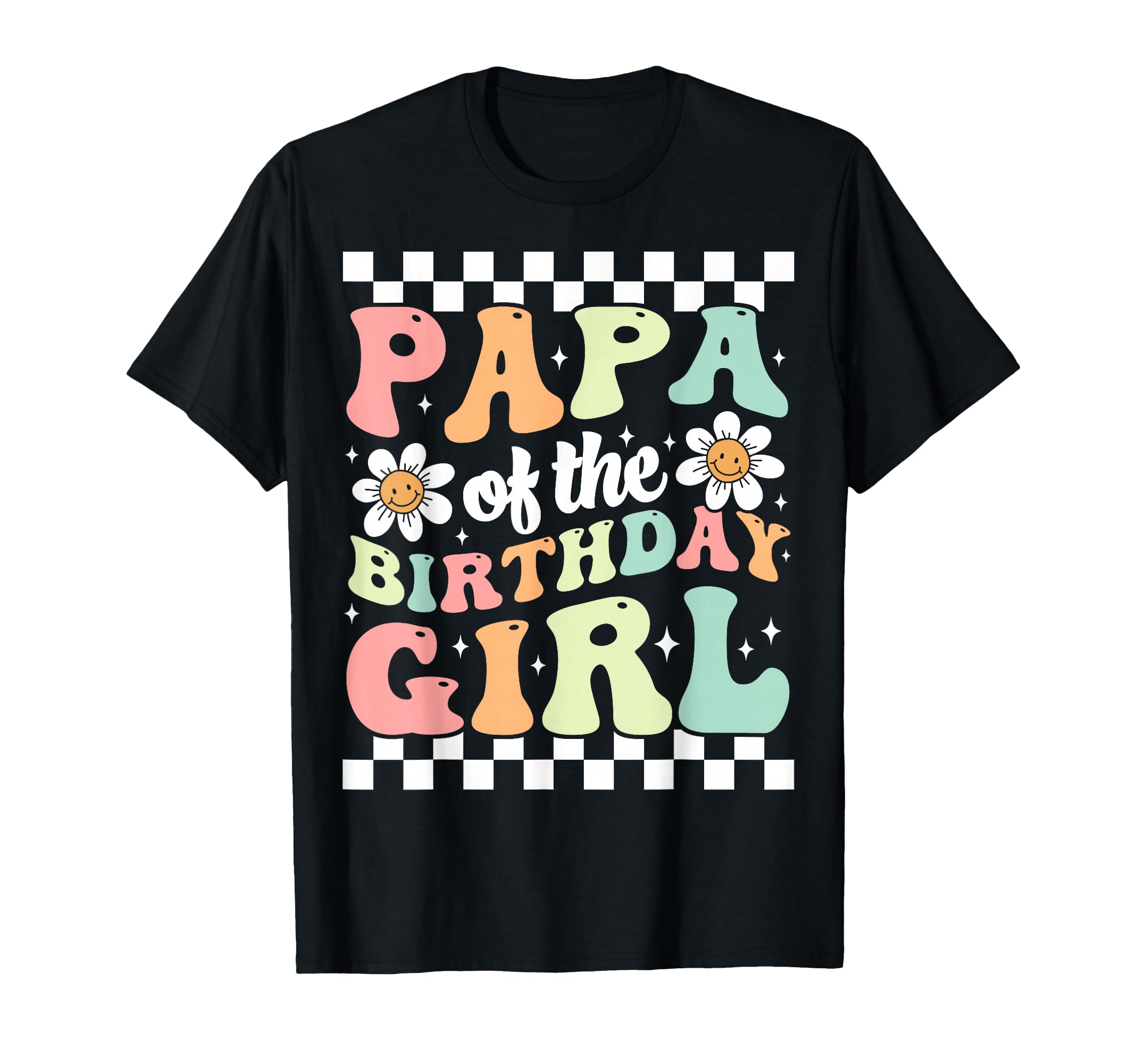 Papa Birthday Family Groovy Birthday T-Shirt - Minimalist Print Men Women - T-Shirt, Sweatshirt, Hoodie